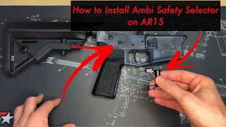 How to Install an Ambi Safety Selector on a AR15 - AIMSurplus Safety Selector