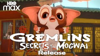 Gremlins: Secrets of the Mogwai HBO MAX release date