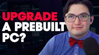 Can You Upgrade a Prebuilt PC? What You Need to Know