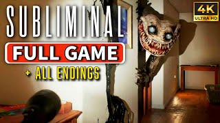 SUBLIMINAL Gameplay Walkthrough FULL GAME + All Endings (No Deaths) 4K 60FPS