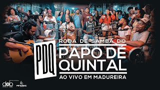 Roda de Samba Grupo Papo de Quintal Ao vivo em Madureira RJ #ONDETUDOCOMEÇOU