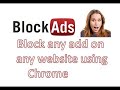 How to block add on website   Free tool to block adds on website   block any add on any website 1