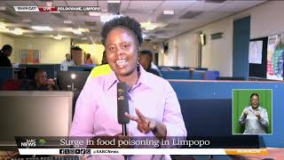 Food Poisoning I Limpopo government halts sales of food in and around schools