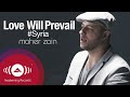 Maher Zain - Love Will Prevail | Music Video