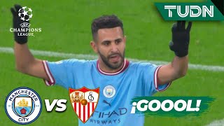 ¡UN REGALO! Mahrez define hermoso | Man City 3-1 Sevilla | UEFA Champions League 22/23-J6 | TUDN