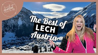 Lech Travel Guide: Top Ski Resorts, Dining & Must-See Spots In Austria (Lech Winter Activities)