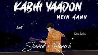 Kabhi Yaadon Mein | 👉Digvijay Singh Pariyar Cover Arijit Singh Palak Muchhal (With Lyrics Video)...