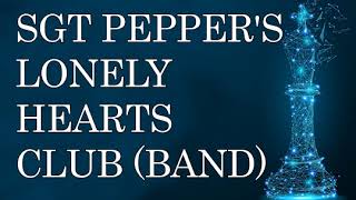 Sgt Pepper's Lonely Hearts Club ,Band