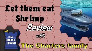 Let them Eat Shrimp Review - with the Charters