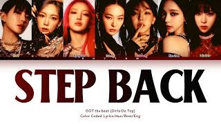 GOT the best Girls On Top Step Back Lyrics Color Coded Lyrics Han Rom Eng