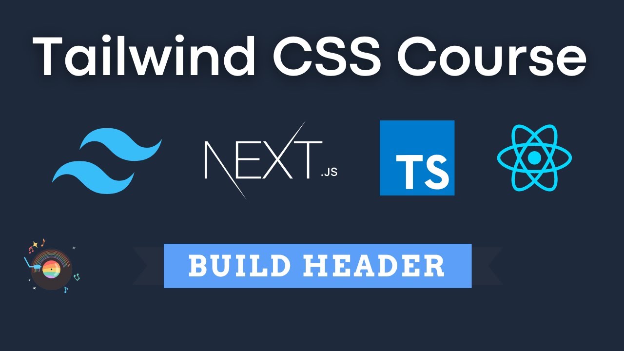 Building Header With Tailwind Tailwind Css Course With Next Js React