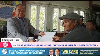 HALOR KI KHYRDOP LUM BAI MUSUR, ÏAKYNDUH KI HIMA ÏA U CHIEF SECRETARY