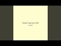 Dream Harmony Drift