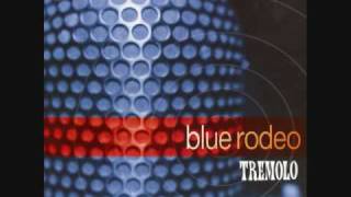 Disappear - Blue Rodeo