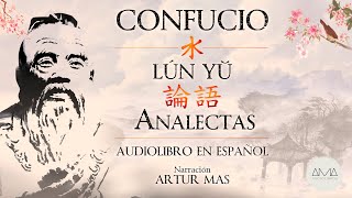 Confucio - Analectas "Lún Yǔ" (Audiolibro Completo en Español)