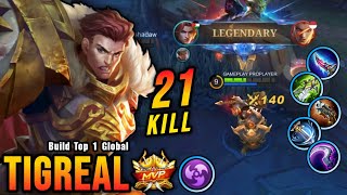 21 Kills!! Tigreal Assassin? This Damage is Broken!! - Build Top 1 Global Tigreal ~ MLBB