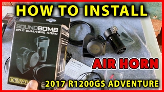 How To Install Denali SoundBomb 20127 BMW r1200GS Adventure Air Horn