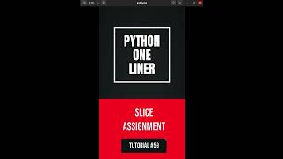 Python one-liners #shorts #59 - Slice Assignment
