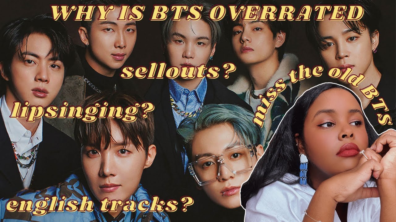 WHY IS BTS OVERRATED | Honest Opinion - YouTube