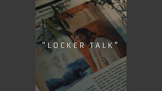 Locker Talk