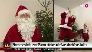 Ziemassvētku vecīšiem sācies aktīvas darbības laiks