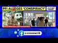 pfi raids popular front of india news pan india raids on pfi prime time live english news