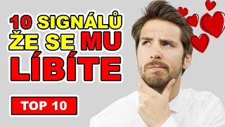 TOP 10 Signálů že se MU líbíte