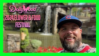 2024 Dollywood Flower \u0026 Food festival opening day food reviews and more.