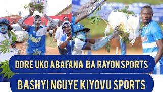 Dore uko abafana ba #Layonsports bashyi nguye #kiyovu sports bishyura cyiyovu ibyo yabakoreye