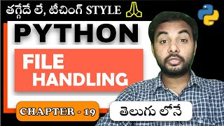 Python Tutorial For Beginners | Python Tutorial | Suresh Techs | File Handling | Chapter 19