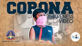 CORONA Awareness Video | Tirunelveli City Police | Nellai Monks team