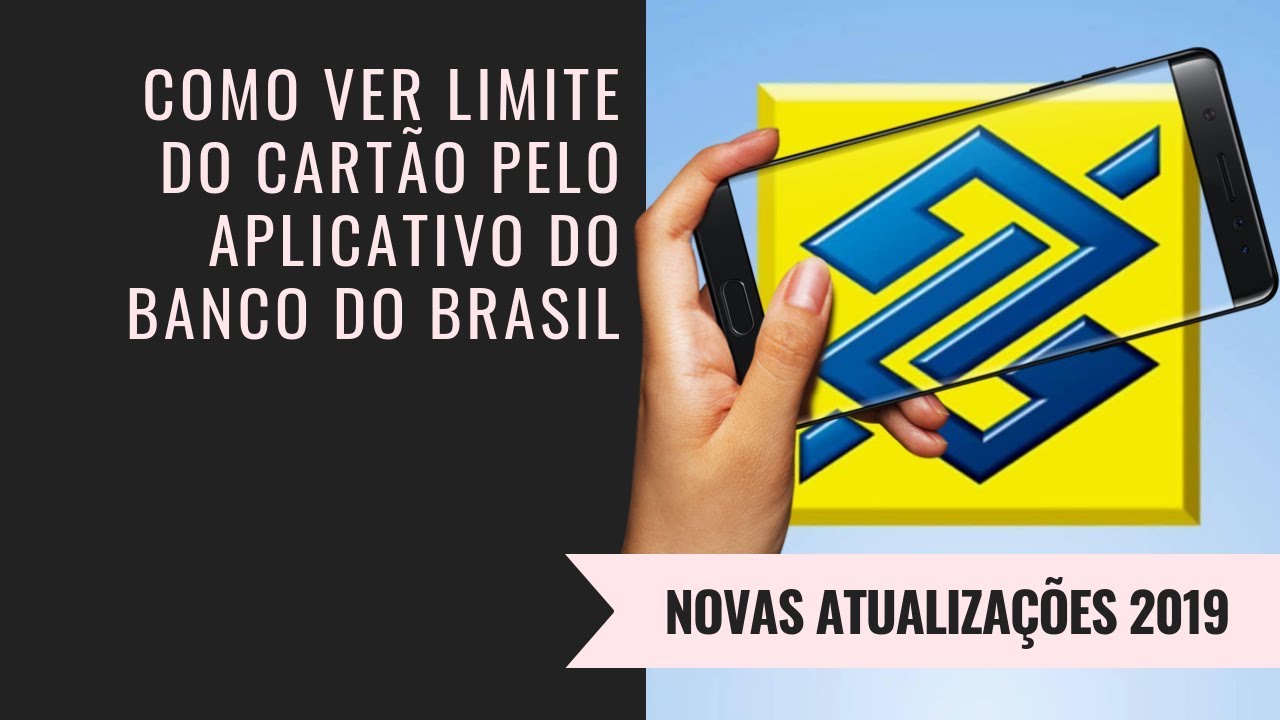 Como Ver Limite Do Cartão Pelo Aplicativo Banco Do Brasil - YouTube