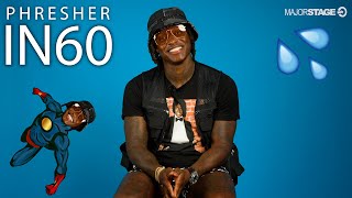 Phresher tells us how he stays Phresh | in60 Interview