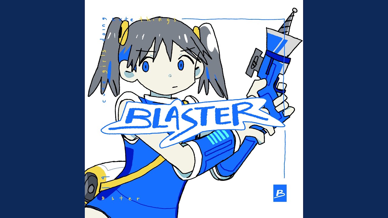 Blaster Youtube