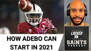 How New Orleans Saints Rookie Paulson Adebo Can Win a Starting Role in 2021