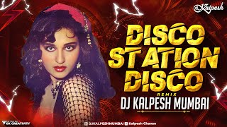 Disco Station (Remix) DJ Kalpesh Mumbai | Haathkadi (1981) | Disco Station dj Song