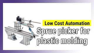 Low cost sprue picker for plastic molding machine