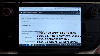 Big Proton 8 Update is now Available for Steam Deck \u0026 Linux | Crysis Remastered Ray Tracing Gameplay