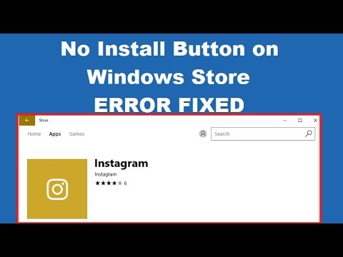 How to Fix No Install Button on Microsoft Store