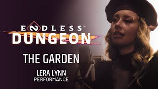 ENDLESS™ Dungeon: Lera Lynn – “The Garden” Live Performance