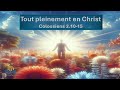 Tout pleinement en Christ | Colossiens 2.10-15 (Noyo Gabarri)