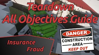 Insurance Fraud - Teardown All Objectives Guide