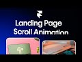 Framer Landing Page Animation Tutorial: Text, Scroll, and Infinite Horizontal Loop Animation.