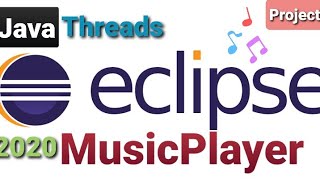 How to make Music Player using Threads in Eclipse