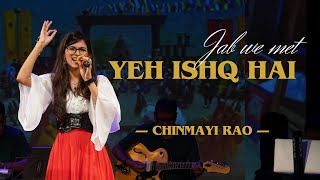 Yeh Ishq Hai | Live Performance |Shreya Ghoshal, Shahid Kapoor, Kareena Kapoor | Cover- Chinmayi Rao