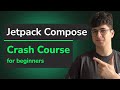 Jetpack Compose For Beginners — Crash Course 2024