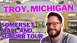 Moving to Troy, Michigan: A Tour of Somerset Mall and Troy Suburbs