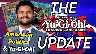 The Yu-Gi-Oh! Update: Yu-Gi-Oh! Gets Political...