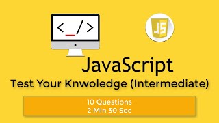 Javascript Questions and Answers: Few commonly asked question in Javascript | Javascript Quiz