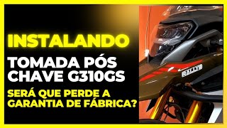 Instalando tomada pós chave para ligar acessórios na BMW G310GS